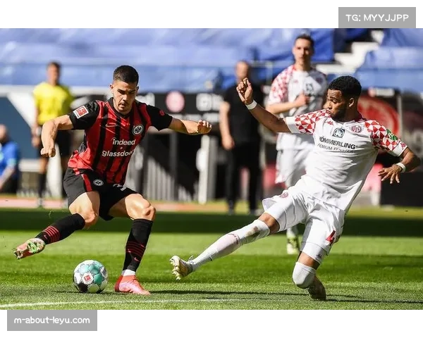 法兰克福客战科隆战术风格碰撞引关注