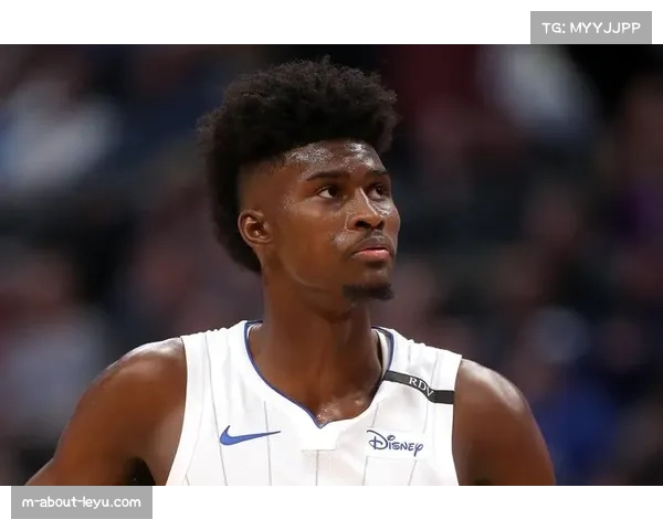 魔术艾萨克防守支柱 替补席提供盖帽能力